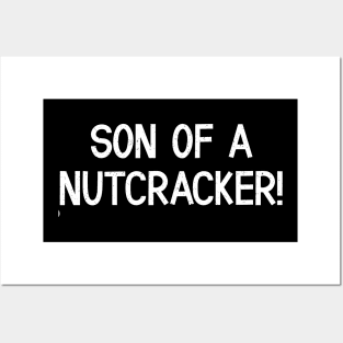 son of a nutcracker Posters and Art